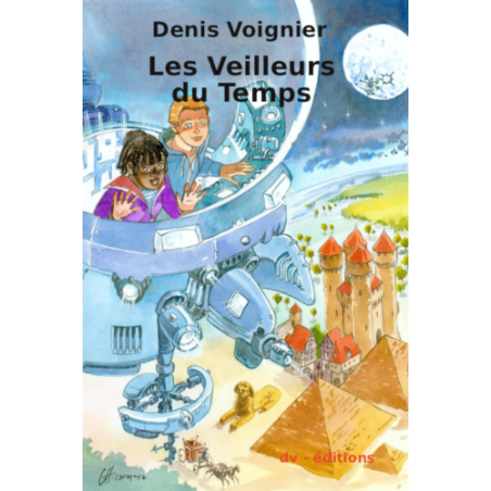 Les Veilleurs du Temps