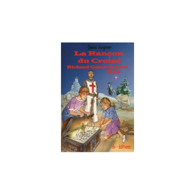 La Rançon du Croisé