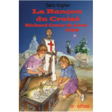 La Rançon du Croisé