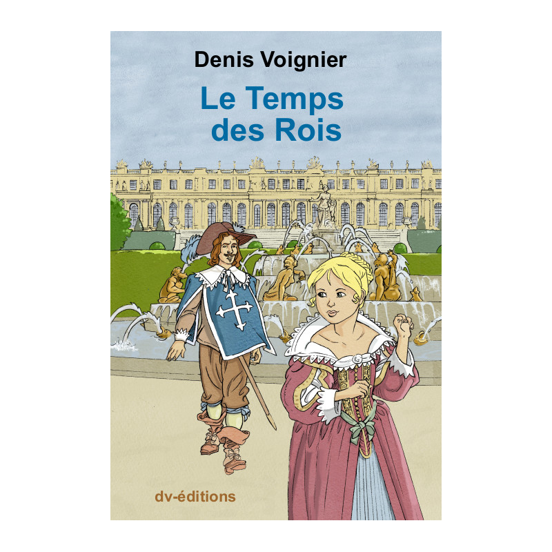 Le Temps des Rois