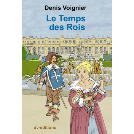 Le Temps des Rois