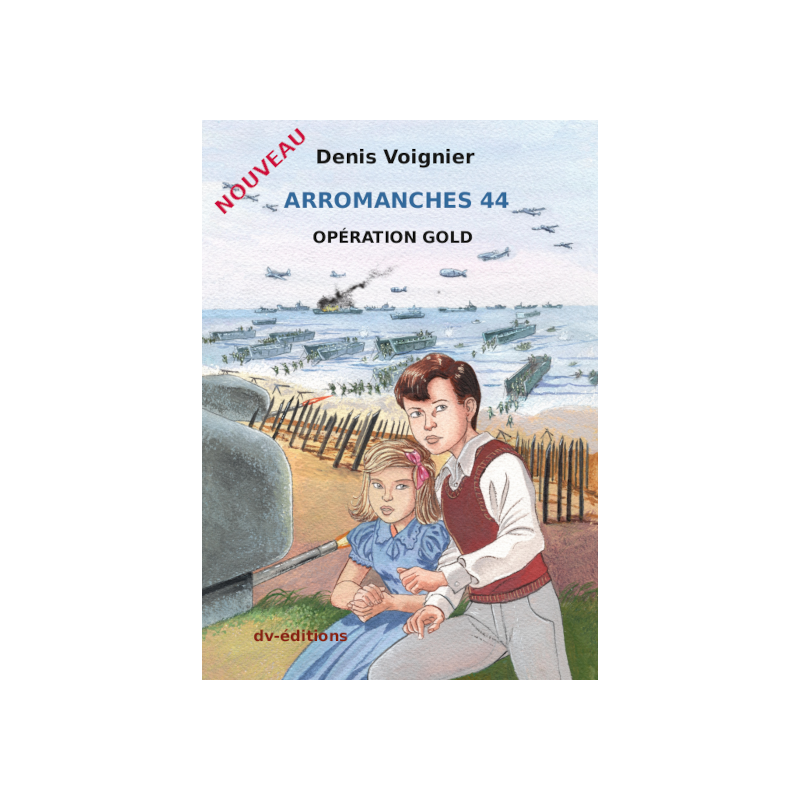 Arromanches 44 / opération Gold