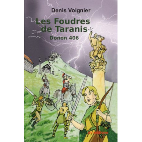 Les Foudres de Taranis / format numérique