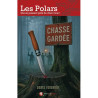 Chasse Gardée / Ed. du Bastberg